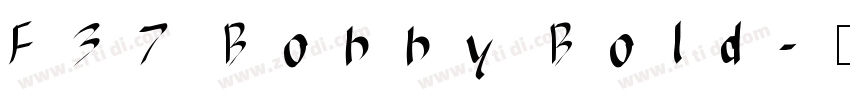 F37 Bobby Bold字体转换